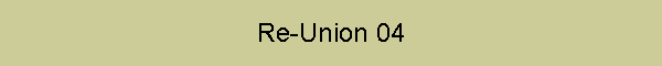 Re-Union 04